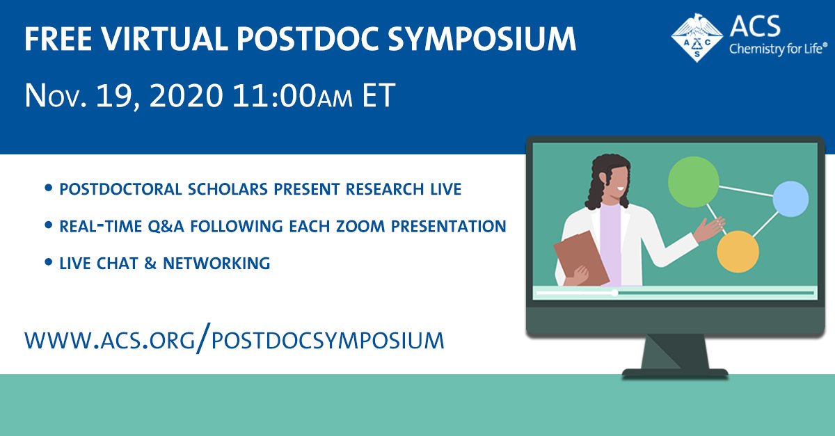 AmerChemSociety's tweet photo. Register for the FREE Virtual Postdoc Symposium featuring 40 #postdoc scholars who represented their research at #ACSFall2020. The event features real-time Q&amp;A at the end of presentations, networking opportunities, &amp; a virtual happy hour. Register at https://t.co/PmZhufLCTZ https://t.co/3Bl9soYJDA