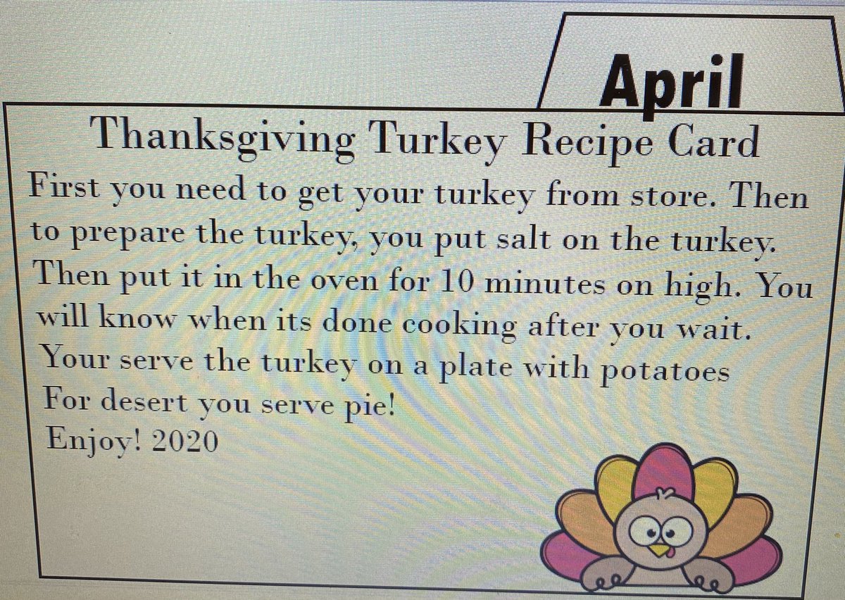 LSmithsclass801's tweet photo. Loving our writing assignment this week. Using sentence stems and prompting. We talked about how they would make a turkey dinner. I’m turning them into recipe cards. I can’t wait to show them!!! @RhoadsRockets https://t.co/e0kXvrCphn