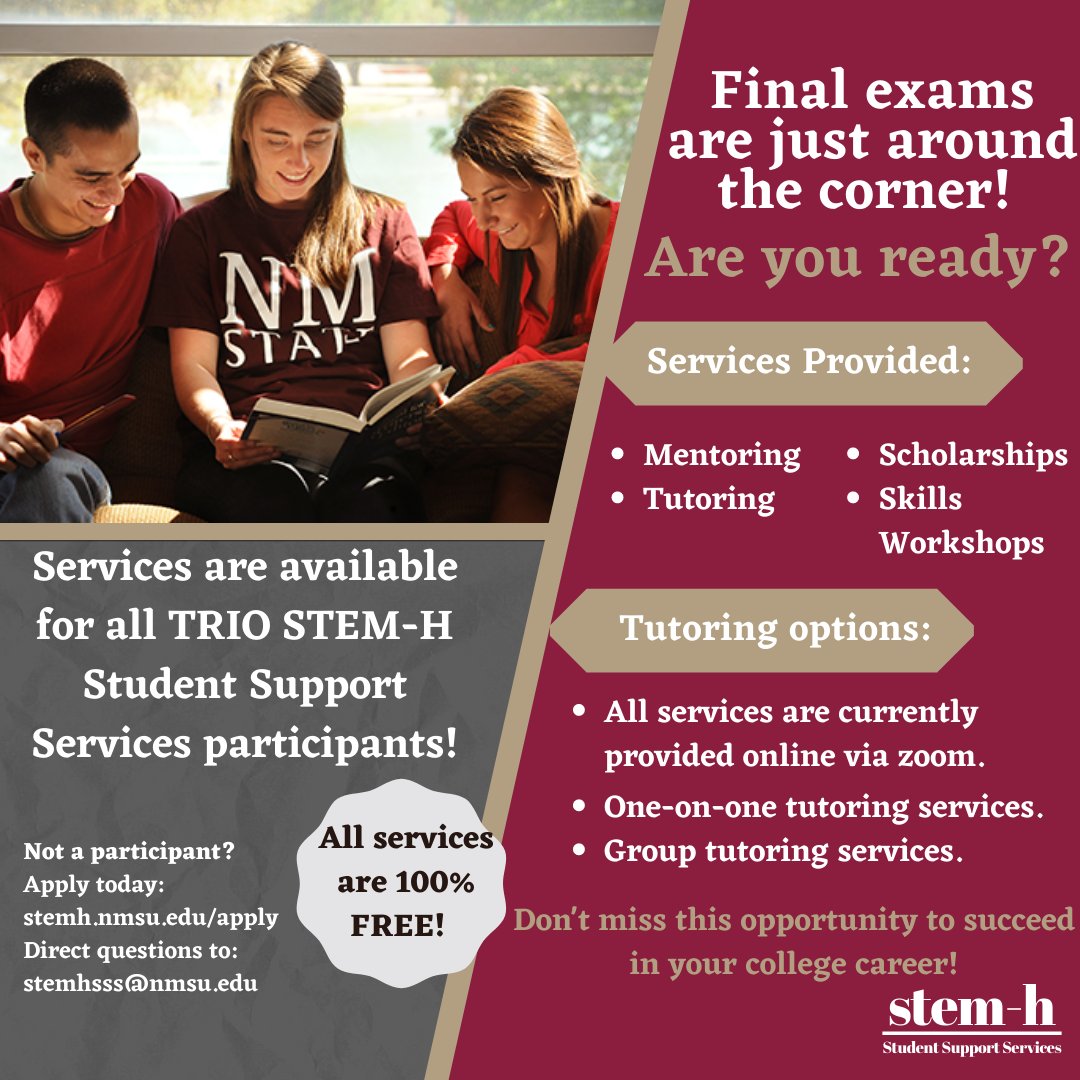 Final exams are just around the corner. Are you ready? Remember that TRIO STEM-H Student Support Services is here to help you succeed in your college career! 😀 #NMSU #TRIOWorks