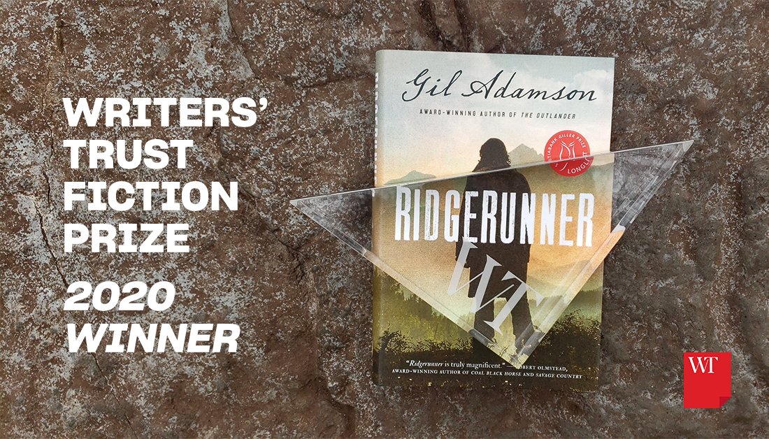 writerstrust's tweet photo. #Ridgerunner by #GilAdamson just won the $50,000 Writers' Trust Fiction Prize! "An adventure as sprawling and impeccably rendered as the land itself" https://t.co/bWAD1Y6RMH #WTFiction #WTAwards @HouseofAnansi @sarahmac https://t.co/J4A5gzbmHr