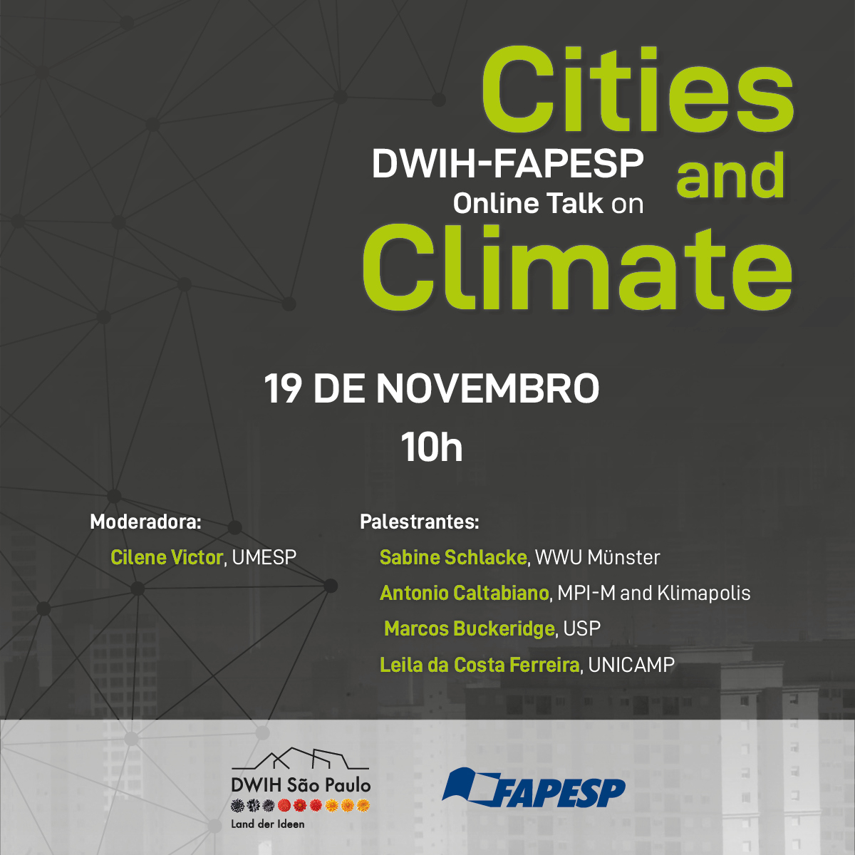 KlimapolisLab's tweet photo. DWIH and FAPESP will host tomorrow, 19 November, an online talk on "Cities and Climate", at 10hs (GMT-3).
Registrations can be done via https://t.co/HCmOP999im
#urban #urbanclimate #climate #Sustainability #fapesp #dwih #KlimapolisLab https://t.co/ePW9gLNcGC