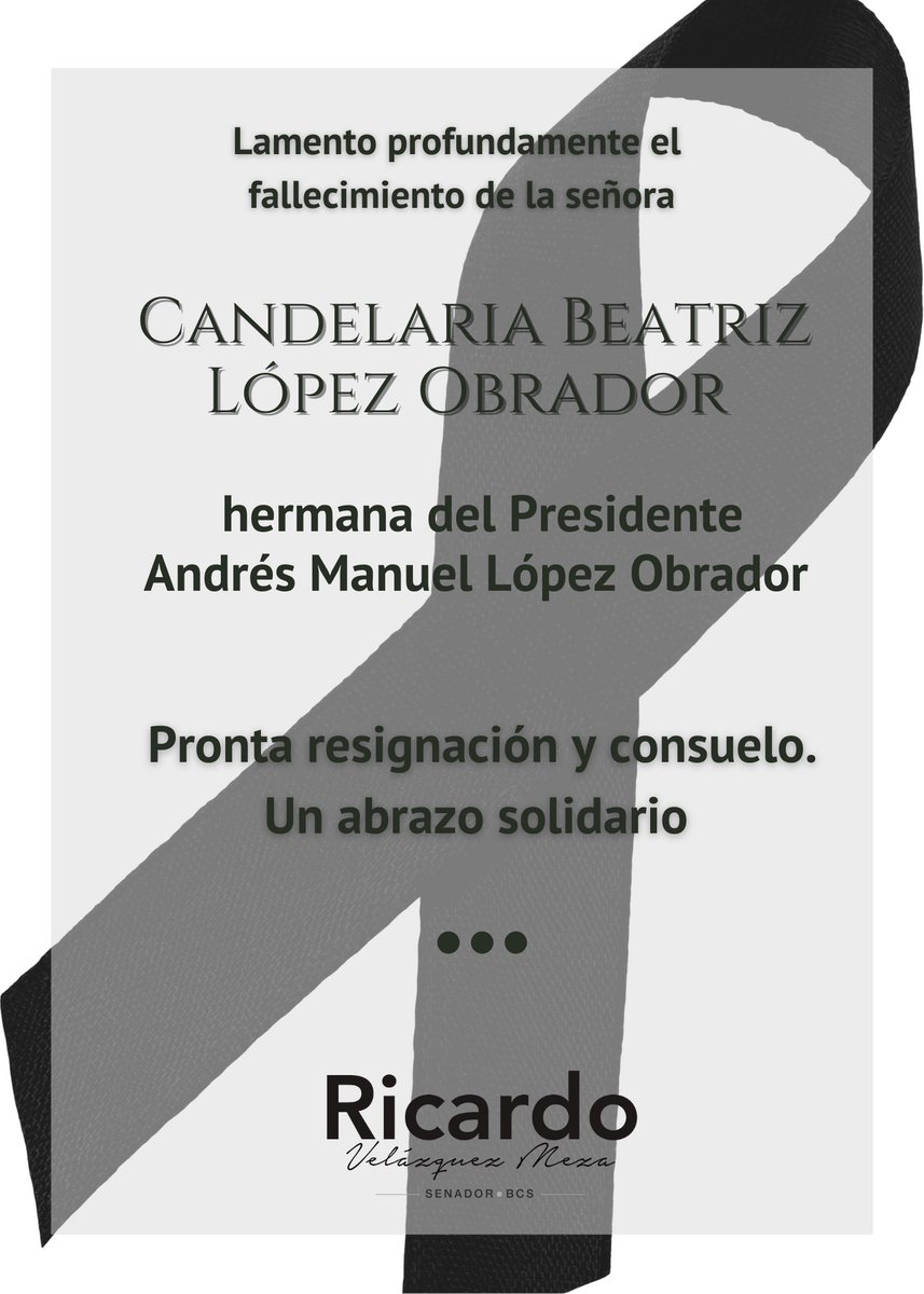 Lamento mucho el fallecimiento de Candelaria Beatriz López Obrador, hermana del Presidente <a href="/lopezobrador_/">Andrés Manuel</a> .

Nuestro sincero pésame a sus familiares y seres queridos. 

Descanse en paz.