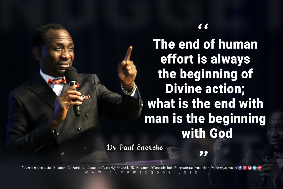 drpaulenenche's tweet photo. "The end of human effort is always the beginning of Divine action; what is the end with man is the beginning with God."
#DrPaulEnenche
#DIGCPowerCommunionService
#November2020
#SupernaturalShift
#Hope https://t.co/baLEEQcUJc