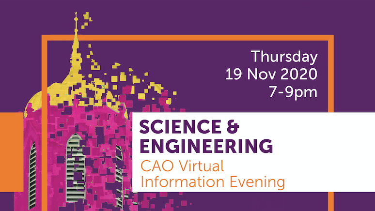 Science and Engineering CAO Virtual Information Evening at NUIG. Suitable For Leaving Cert students, 5th year students and their parents. Register you interest at this link: nuigalway.ie/caoevents/