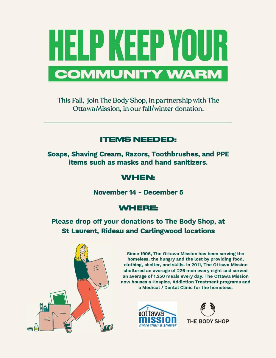 Help keep our community warm this winter and join <a href="/TheBodyShop/">The Body Shop</a> in partnership with <a href="/OttawaMission/">The Ottawa Mission</a> in their winter donation. Please donate any items that are needed and bring them to The Body Shop! Now until December 5th.