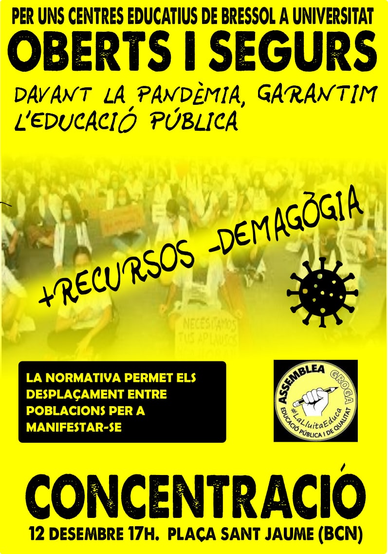 Per uns centres educatius oberts i segurs. Davant la pandèmia garantim el dret a una educació pública.
👉Cada dimecres de groc
👉12 de desembre concentració a la plaça Sant Jaume a les 17h