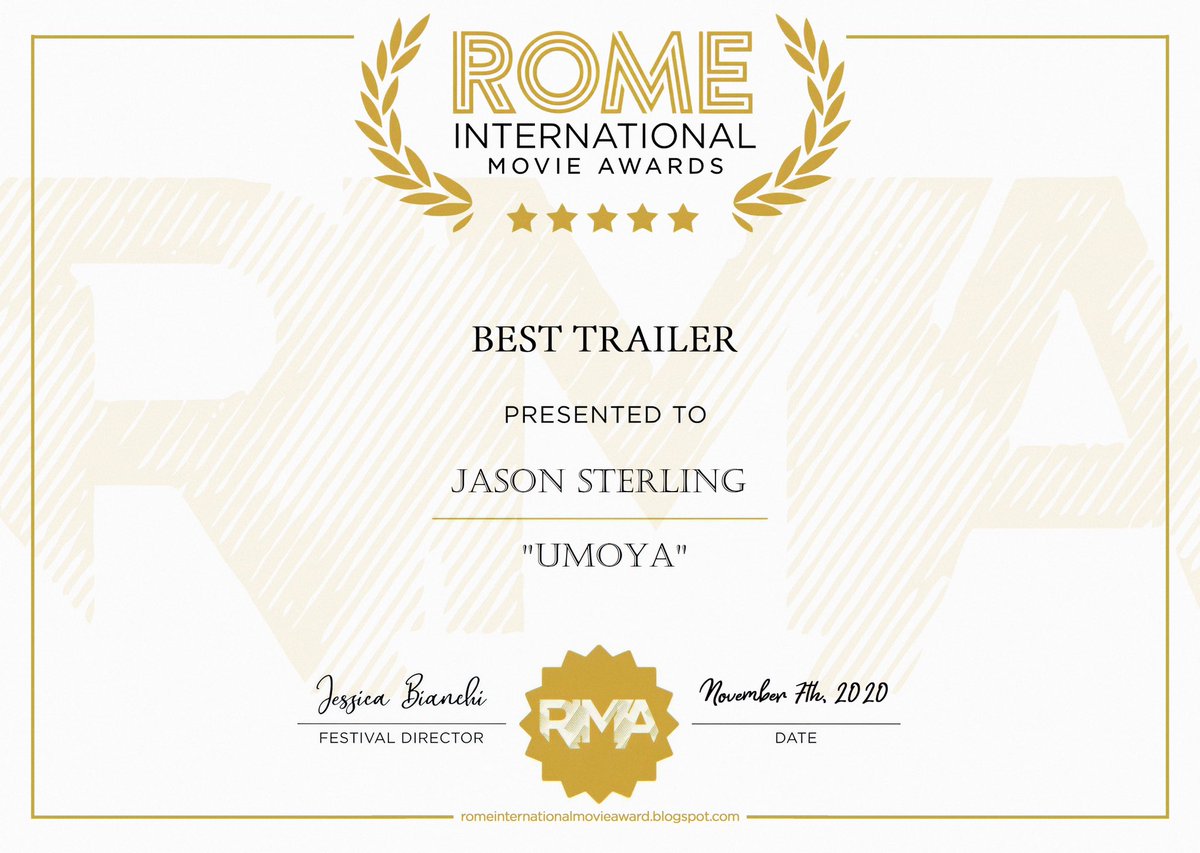 JSFilms3's tweet image. UMOYA WINS 6 AWARDS IN ROME ITALY!Team Sterling and UMOYA, continues their worldwide climb with 6 wins at the ROME INTERNATIONAL FILM AWARDS! Here are the awards...
1.) BEST ACTION 
2.) BEST TRAILER
3.) BEST EDITING
CONGRATULATIONS once again to Team Sterling!