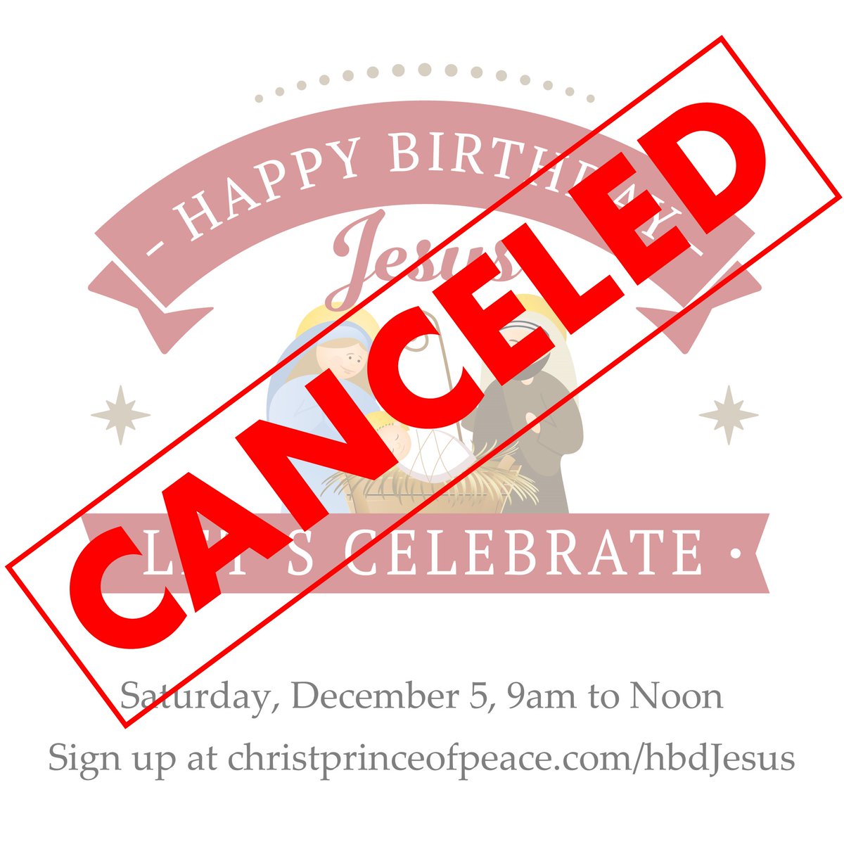 CpopParish's tweet photo. We are sad to announce that, due to new restrictions from the County Health Department and the Archdiocese, we have had to cancel Happy Birthday Jesus. Please come back and join us next year. https://t.co/ckCcW2Ut85