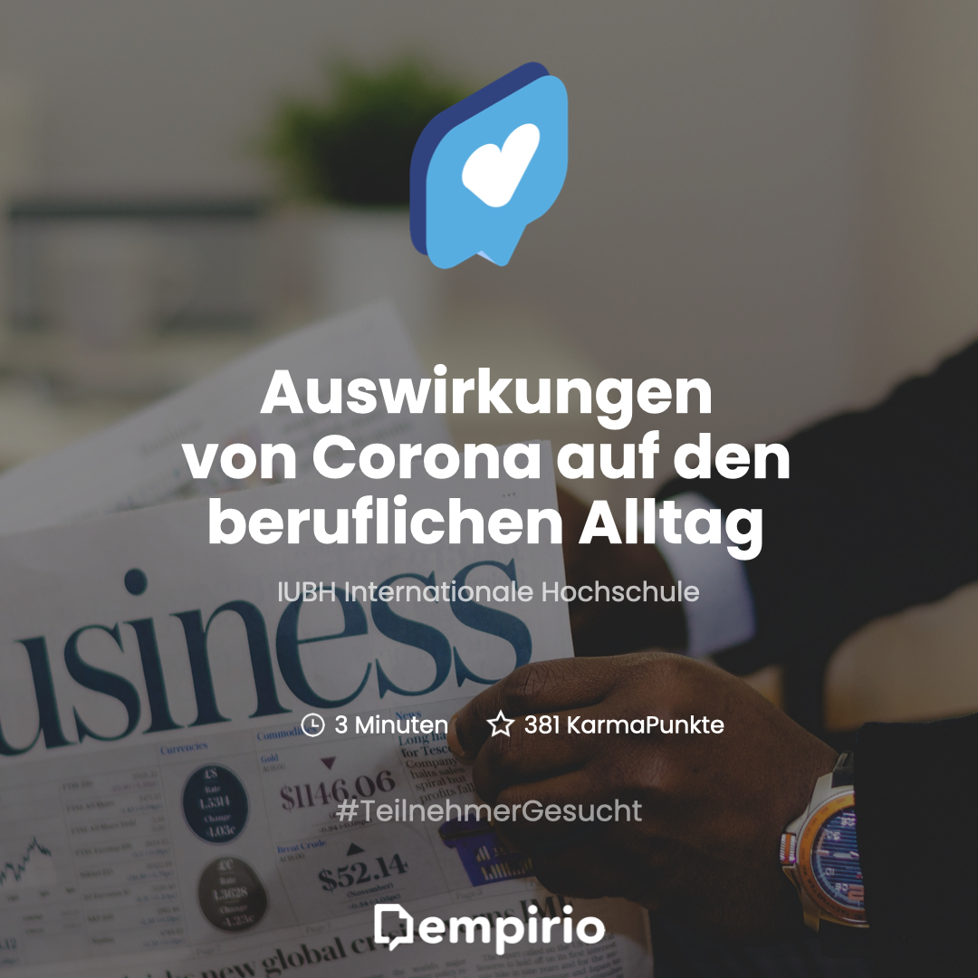 Welche Auswirkungen hat #Corona auf den beruflichen Alltag? Diese spannende Frage möchte die neueste #Umfrage in unserer Community klären. 🧐
Die Umfrage ist Teil einer #Abschlussarbeit an der @IUBHFernstudium 

Teilnehmen könnt ihr unter empirio.de/s/m1bxEXX3c1
