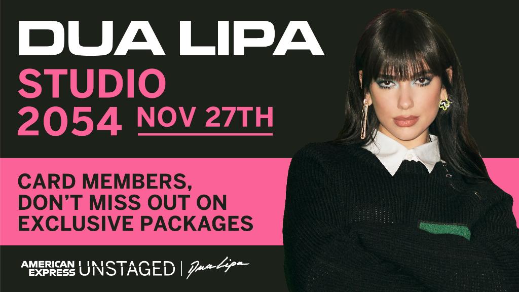 Join us for @DUALIPA's #AmexUNSTAGED live performance on November 27! Card Members, don’t miss out -- get your exclusive packages here: https://t.co/tkclZXsT3w https://t.co/1yJXkJnfVR