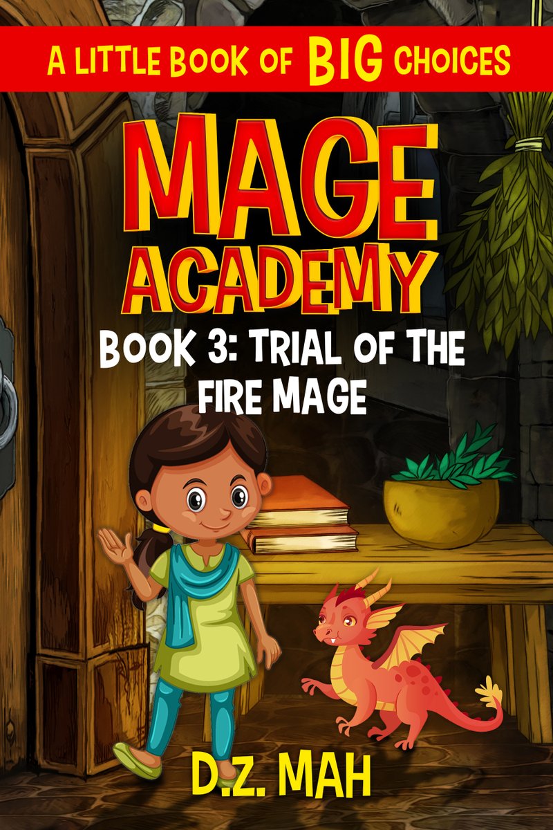 DZMahAuthor's tweet image. Ready for some #ChildrensBookMagic? This week is the Trial of the Fire Mage, and you are the little #dragon sitting on your mage's shoulder. Guide her through the trial and learn how to #MakeGoodChoices!

mybook.to/MageAcademy3