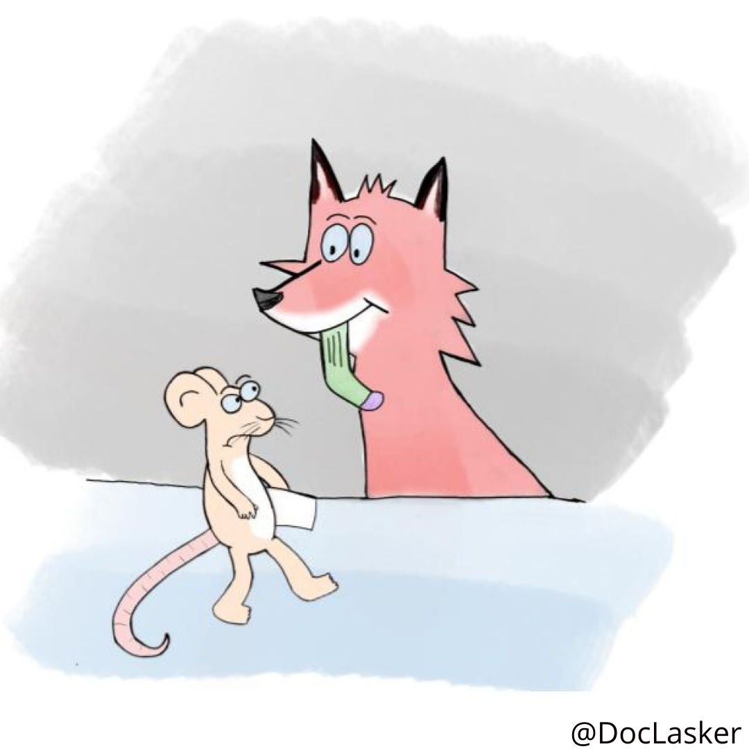 But on the way,He encountered a fox,“Hi little mouse what have you got?It’s a scan request can’t you see,I’m taking it with me to radiology”,“Don’t go there”, said the sly old fox“They’re mean and cruel,And will eat up your socks!”