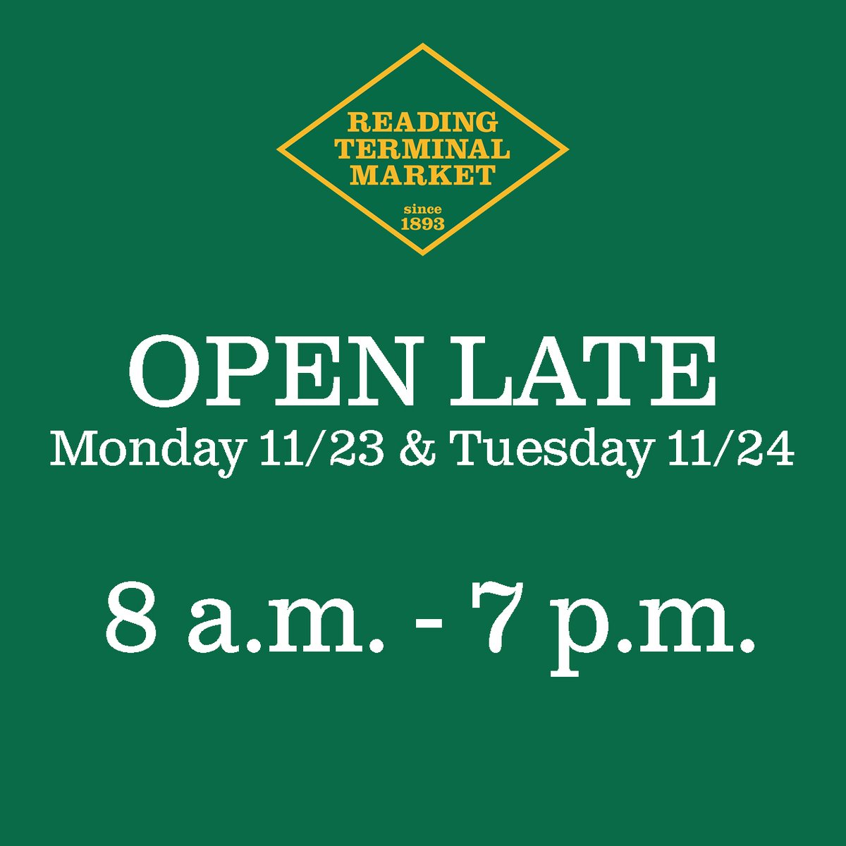 Extended Hours!
Reading Terminal will be open 8 a.m. - 7 p.m. on Monday, Nov. 23 & Tuesday, Nov. 24 for a couple extra hours of holiday shopping.
Individual merchants may operate regular hours. Please call ahead if you are hoping to visit a specific store after 6 p.m. https://t.co/oTYthYImGd