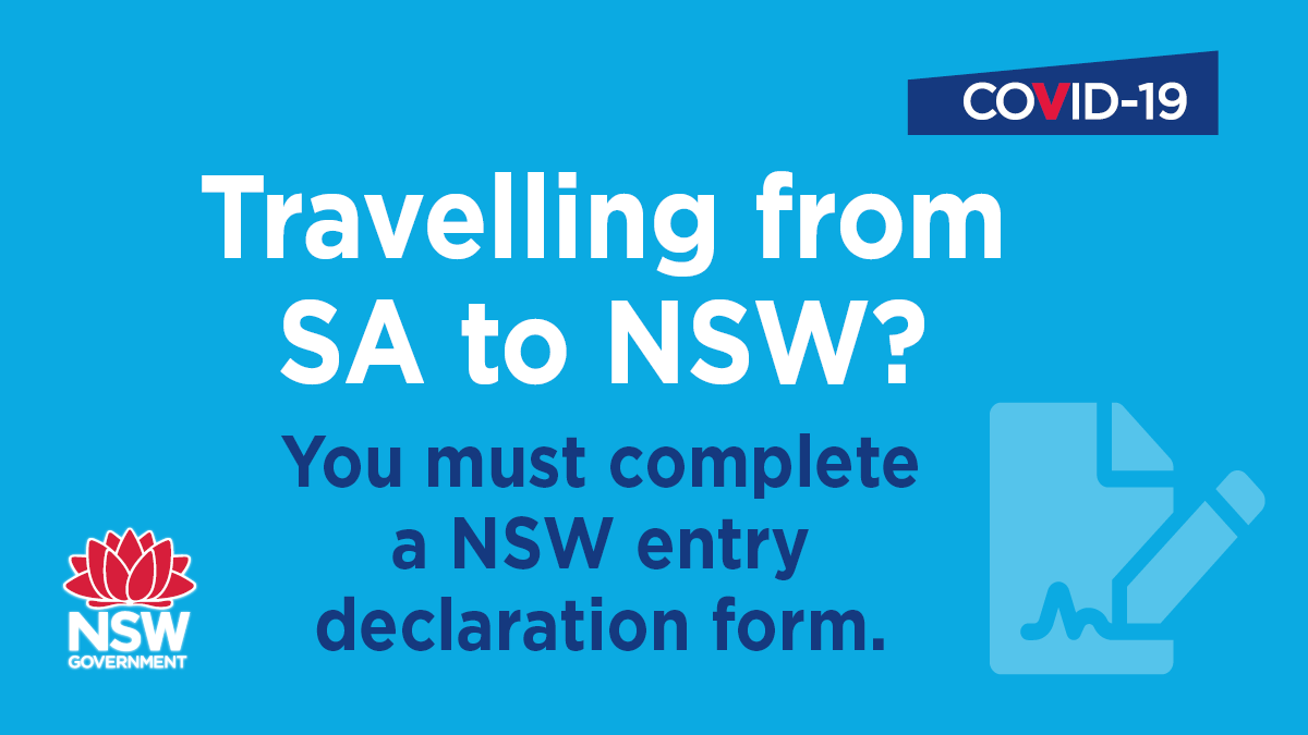 Travelling from South Australia? You must now complete a declaration form upon entry to NSW: service.nsw.gov.au/transaction/co…