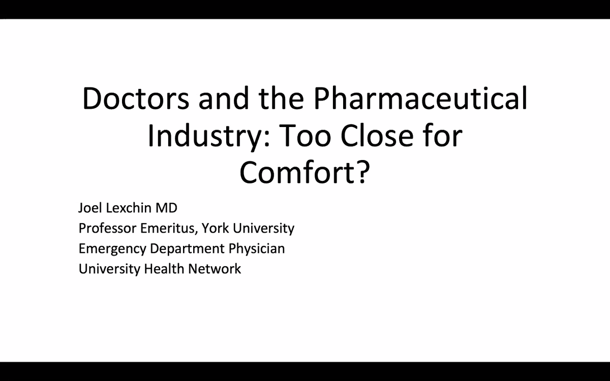 Happening now:"Doctors and the Pharmaceutical Industry: Too Close for Comfort"--Joel Lexchin  @Drug_Evidence