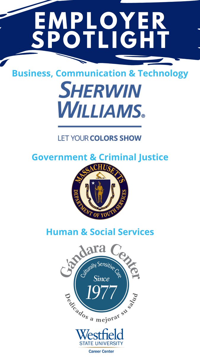 Today we are featuring <a href="/SherwinWilliams/">Sherwin-Williams</a>, <a href="/Mass_DYS/">MA DeptYouthServices</a>  and <a href="/GandaraCenter/">Gándara Center</a> for our Employer Spotlight! These employers continue to recruit at Westfield and we are grateful! Connect with them to learn about employment opportunities 🌟