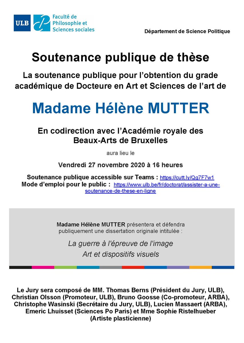 AfosMedia's tweet photo. [Soutenance publique de thèse] Hélène MUTTER présentera et défendra publiquement une dissertation originale intitulée "La guerre à l’épreuve de l'image. Art et dispositifs visuels". 

Vendredi 27 novembre 2020 à 16 heures (via Teams) https://t.co/Dlllm0yckc #allforscience https://t.co/XfrapZhelh