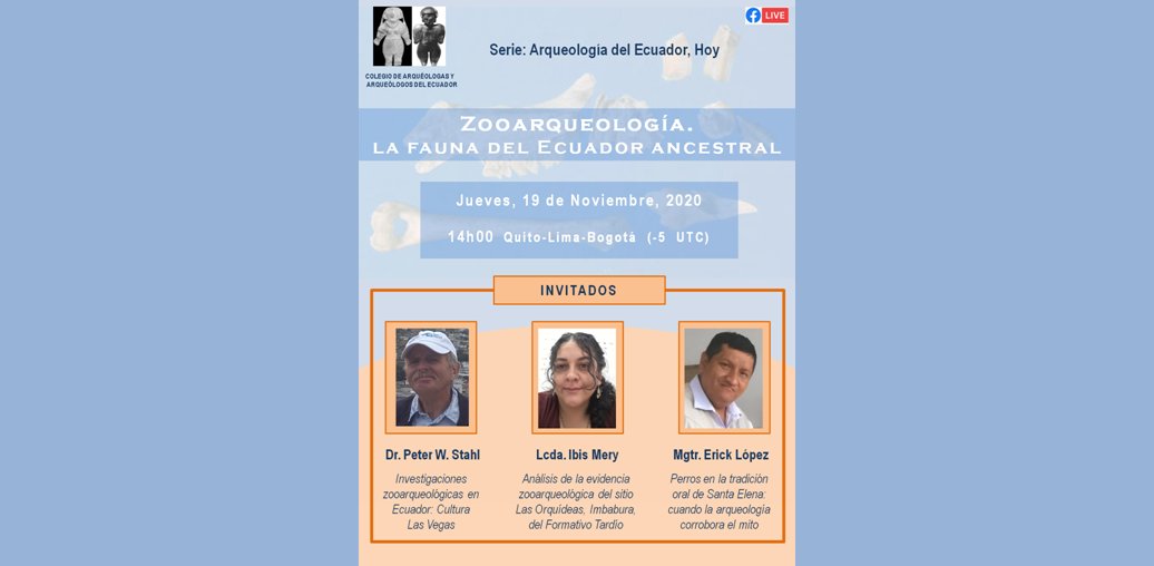 Mañana jueves 19 noviembre 2 pm, webinar en Facebook Live, pagina de "Arqueología del Ecuador, Hoy" en Facebook. #zooarqueologia #zooarchaeology #Ecuador #archaeology #arqueologia #Imbabura #PeninsuladeSantaElena #culturaLasVegas
