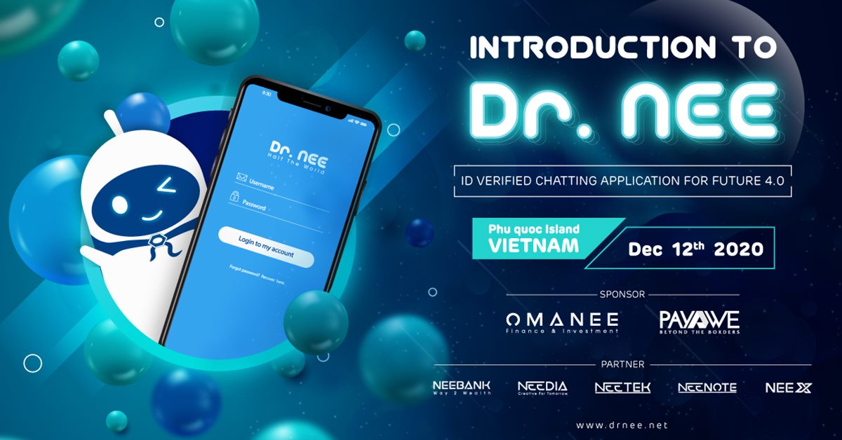 omanee_corp's tweet photo. 🔊🔊🔊 Omanee Corp is hosting "Introduction to Dr.NEE - ID Verified Chatting Application" in Phu Quoc island, Viet Nam🏝️🏝️🏝️
🎫Free register ticket here: https://t.co/UN0hBOFPhu
🌐 https://t.co/xQ7teFYCz6
#Omanee #DrNEE #IndentificationChatApp #safe #secure #TrustfulWorld #Neetek https://t.co/q0uYqjWu7y