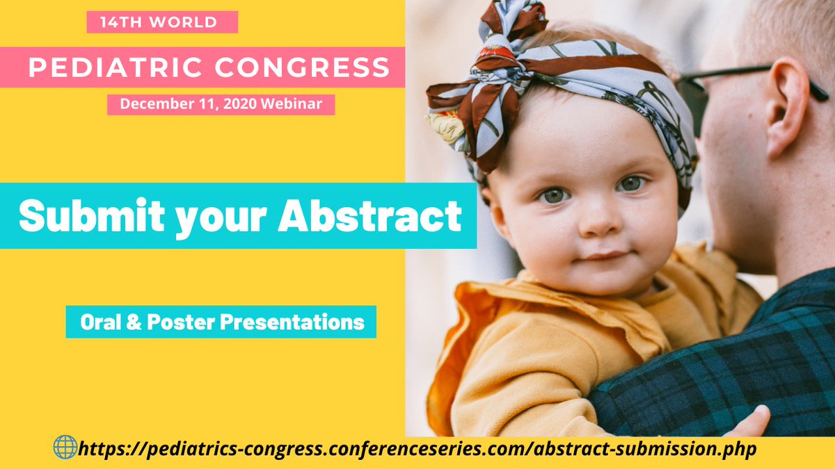WPC_2020's tweet image. Submit your #abstracts at 14th #World #Pediatric Congress  #webinar is scheduled on #December 11, 2020.
Want to know more about the #online event #Whatsapp at:  +447723584377 #speakers #researchers #pediatricsurgery #childcare #pediatrician #Doctor #Neonatologist @WPC_2020