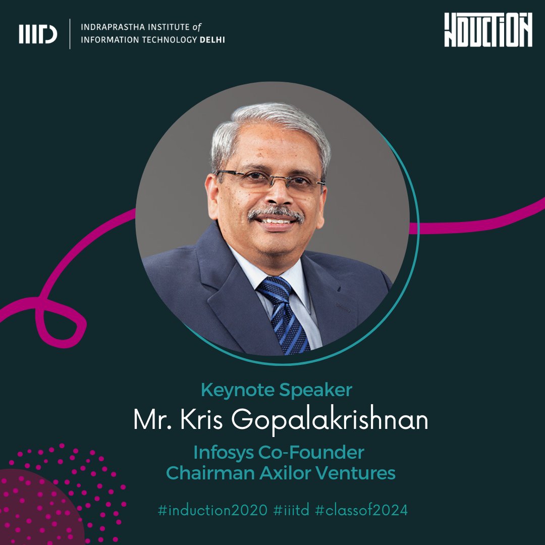 ponguru's tweet image. Super thrilled to have Shri @kris_sg en.wikipedia.org/wiki/Kris_Gopa… as our #Induction2020 Keynote speaker!!! Looking forward. induction.iiitd.edu.in #DeanGiri #Classsof2024 #CreatingMemoriesatIIITD \c @Infosys @AxilorVentures