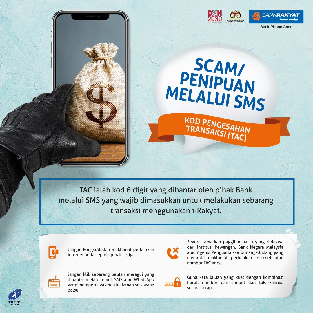 myBankRakyat's tweet photo. #BRawareness elakkan daripada menjadi mangsa Scam/Penipuan perbankan internet, anda tidak sepatutnya berkongsi Kod Pengesahan Transaksi (TAC) dengan orang lain. Keselamatan perbankan/data peribadi anda adalah keutamaan kami. https://t.co/b3LqUOkeku
