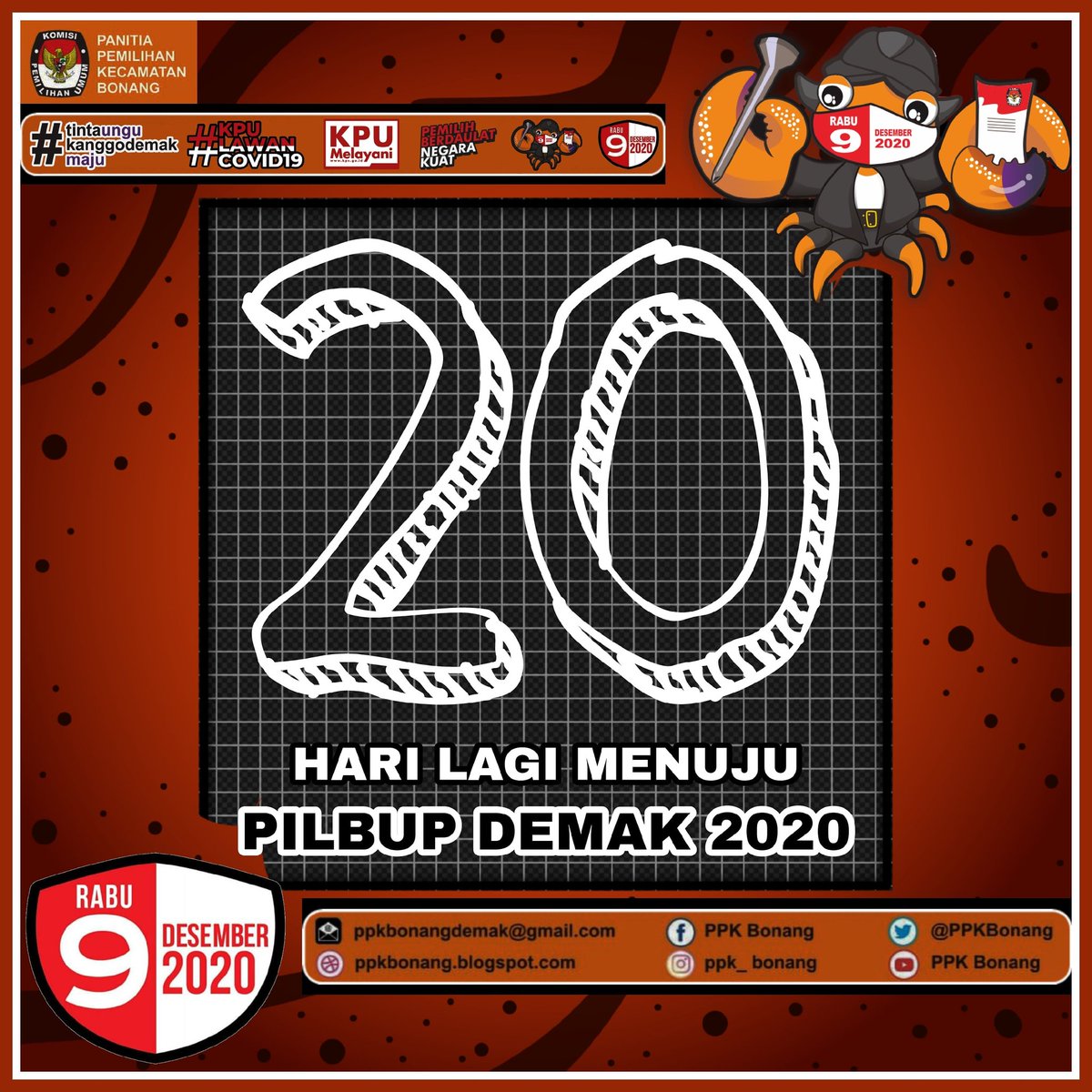 PPKBonang's tweet photo. 20 Hari hitung mundur menuju Pemilihan Bupati dan Wakil Bupati Demak Tahun 2020.
Jangan lupa yaaa 9 Desember 2020!
Nyoblosss..!!

#tintaungukanggodemakmaju
#sukseskanpilbupdemak2020
#pemilihberdaulatnegarakuat
#pilbupdemak2020
#kpulawancovid19
#kpudemak2020
#ppkbonang
#countdown https://t.co/DkIkwRXOXx