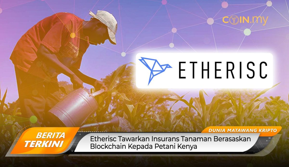 Berita hari ini: Etherisc tawarkan insurans tanaman berasaskan Blockchain kepada petani Kenya

buff.ly/3kDMaAM

#coindotmy #ilmukripto #duniakripto #bitcoin #bitcoinmalaysia #blockchain #eth #btc #blockchainmalaysia #fintech #ripple #ethereum #cashless #xrp