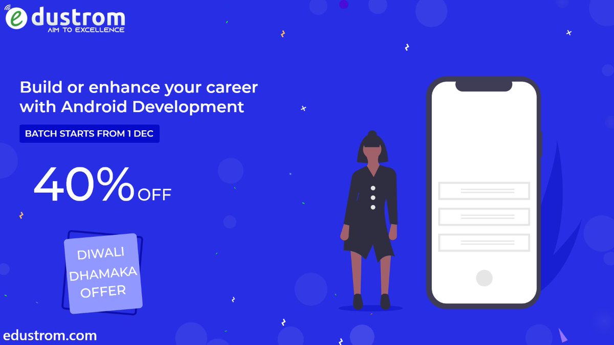 edustrom's tweet image. Make the best use of the festive deal and get 40% off on Android Development! Make your career! bit.ly/3jdWD5A
#androiddevelopment #androiddevelopmentcourse