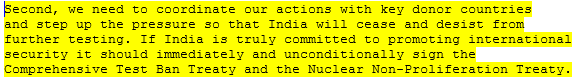 9 Wants to put pressure on India with other nations to get Indian to sign CTBT & NPT.