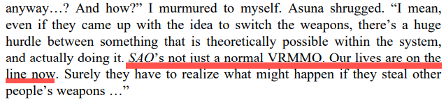 Now.The first parallel with the LN, which is Kirito's line."SAO is no ordinary game, our lives are at stake."That line is from Volume 1, chapter 9 and it's actually from... Rondo and not Aria. Second Floor.But DISCLAIMER!They're not adapting Rondo. I'll talk about it later.