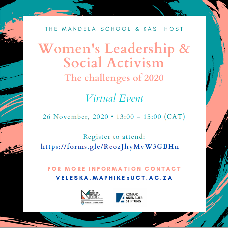 MandelaUCT's tweet photo. Invite | Women’s Leadership &amp; Social Activism 

The Mandela School is partnering with the KAS Rule of Law Program for Sub-Saharan Africa to support the wellbeing of African women working in the social justice &amp; the rule of law sector.

Date: 26 Nov
RSVP: https://t.co/H5OwaNvpMC https://t.co/cvV5Ag1xHm