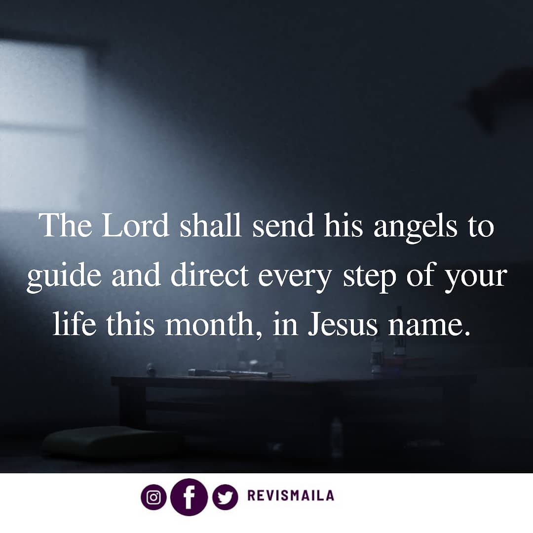 RevIsmaila's tweet photo. The Lord shall send his angels to guide and direct every step of your life this month, in Jesus name. 

#revismailamotivates
#ConnectwithRevismaila
#PraywithRevismaila
#ConnectwithYahweh
#WeareICGC https://t.co/CeXlkH2H58