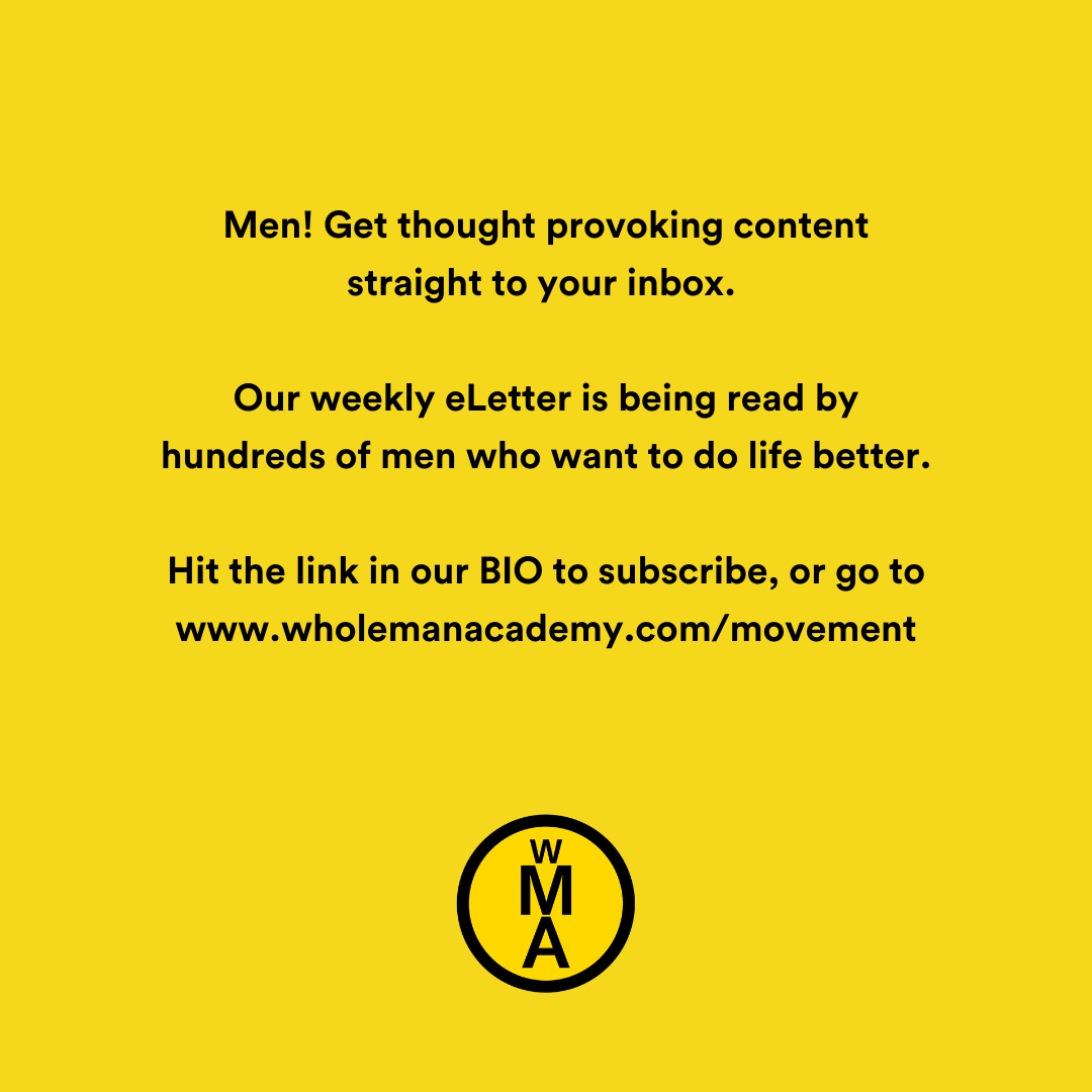 Join the hundreds of men who read our weekly eLetter.
We cover topics that we think are important for guys who want to do life better.
Hit the link in BIO to subscribe AND to hear more about the upcoming MASTERMIND for men.
#wholemanacademy #men #man