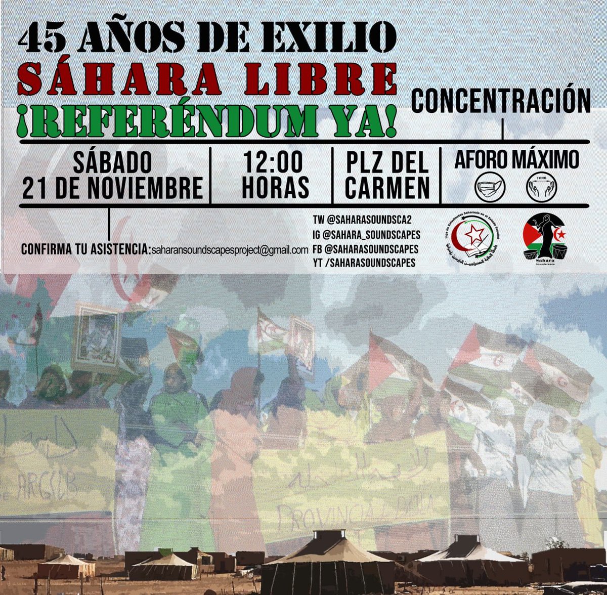 🗣 21N CONCENTRACIÓN en #Granada, a las 12 horas, en Plaza del Carmen, Ayuntamiento.

IMPORTANTE: Os rogamos confirméis asistencia para controlar aforo, debido a la situación #COVID19 en nuestra provincia.

📌45 años de exilio, #SáharaLibre!. 

#SáharaOccidental #Noticias