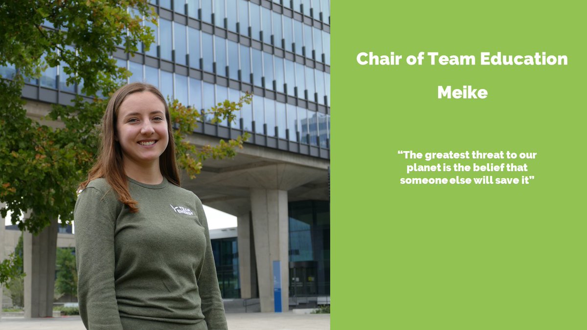 Hi, I am Meike van den Eijnden and I am chairman of Team Edu. A lot of things worry me about the world we now live in. With Team Edu I want to do my part in the energy transition. I learned a lot about energy and sustainability from companies and other students.