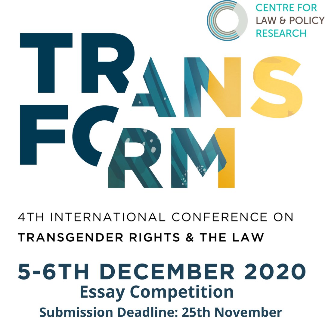 CLPRtrust's tweet photo. As part of the #Transform conference, Centre for Law and Policy Research announces an essay competition for students on the topic of Trans Rights in India.
Please find the link here for more details: https://t.co/NmGmS8SD1X
#CLPRTransform2020 #CLPR #Transform2020
(1/2) https://t.co/PRVfMmMQKy