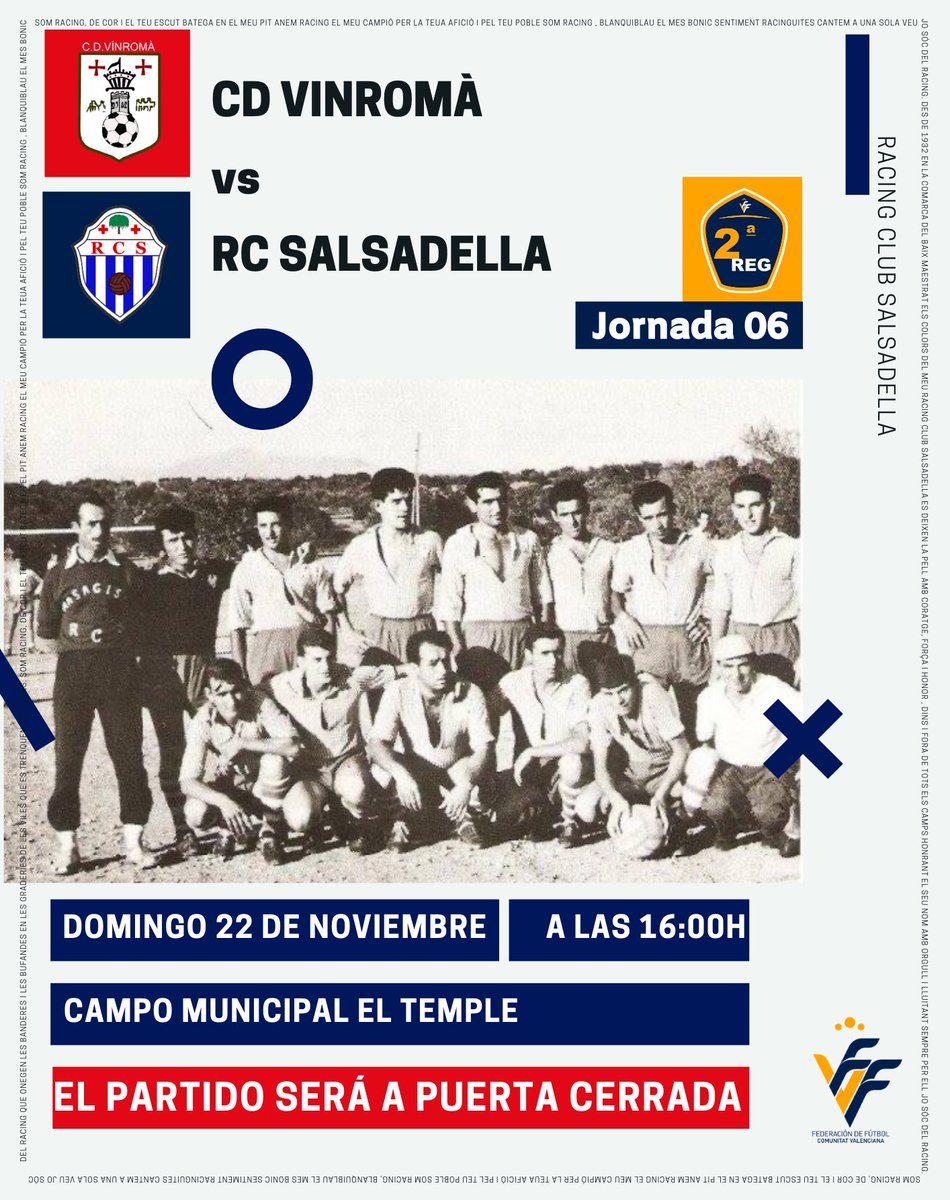 @cdvinroma 🆚 <a href="/RCSalsadella/">Racing Club Salsadella</a> 
🗓 22/11/2020
⏰ 16:00h
🏟 Camp Municipal #ElTemple
🏆 J6. Campeonato de Liga de 2ª Regional G1º <a href="/FFCV_info/">FFCV</a> 
#NuncaDejesDeSoñar #JoSocDelRacing #SomosRacing #SomFutbol #EntremSegurs