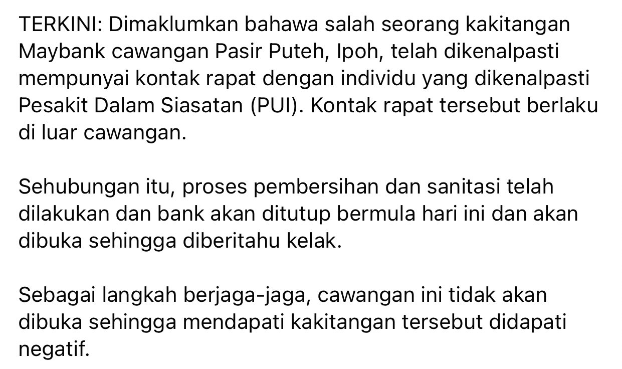 Viral Perak Auf Twitter Terkini Dimaklumkan Bahawa Salah Seorang Kakitangan Maybank Cawangan Pasir Puteh Ipoh Telah Dikenalpasti Mempunyai Kontak Rapat Dengan Individu Yang Dikenalpasti Pesakit Dalam Siasatan Pui Kontak Rapat Tersebut Berlaku