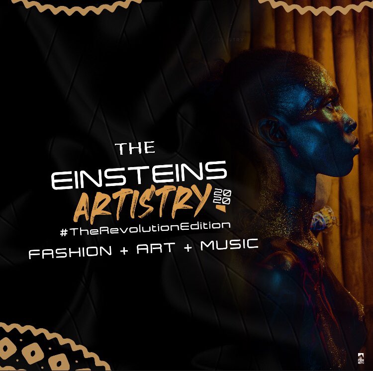 shino_blarke's tweet photo. If You’re A Lover Of Fashion, Art &amp; Good Music, Kindly Join The Artistry Movement By Using The Hashtag #TheRevolutionEdition As We Anticipate The Einsteins Artistry Together.
#TheEinsteinsArtistry2020 https://t.co/7L6Hkcl4MR
