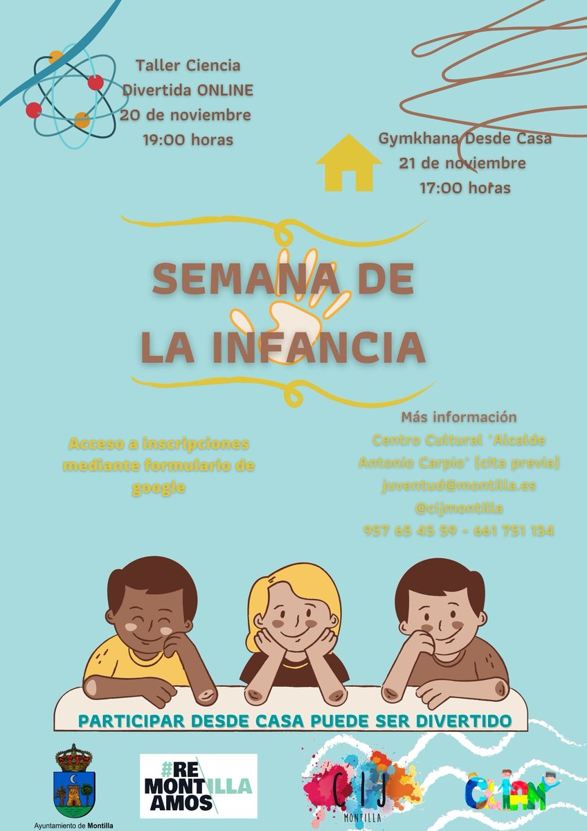 CijMontilla's tweet photo. 👉Un año mas celebramos la Semana de la Infancia, en esta de un modo diferente, a través de dos talleres online:

- Taller Ciencia Divertida (20 nov. 8 años)
- Gymkhana desde casa (21 nov. 10 a 14 años)

📝Info e inscripciones ➡️ https://t.co/an4OQdrj6N https://t.co/kjczrD9v7W https://t.co/tt9rlEzWrg