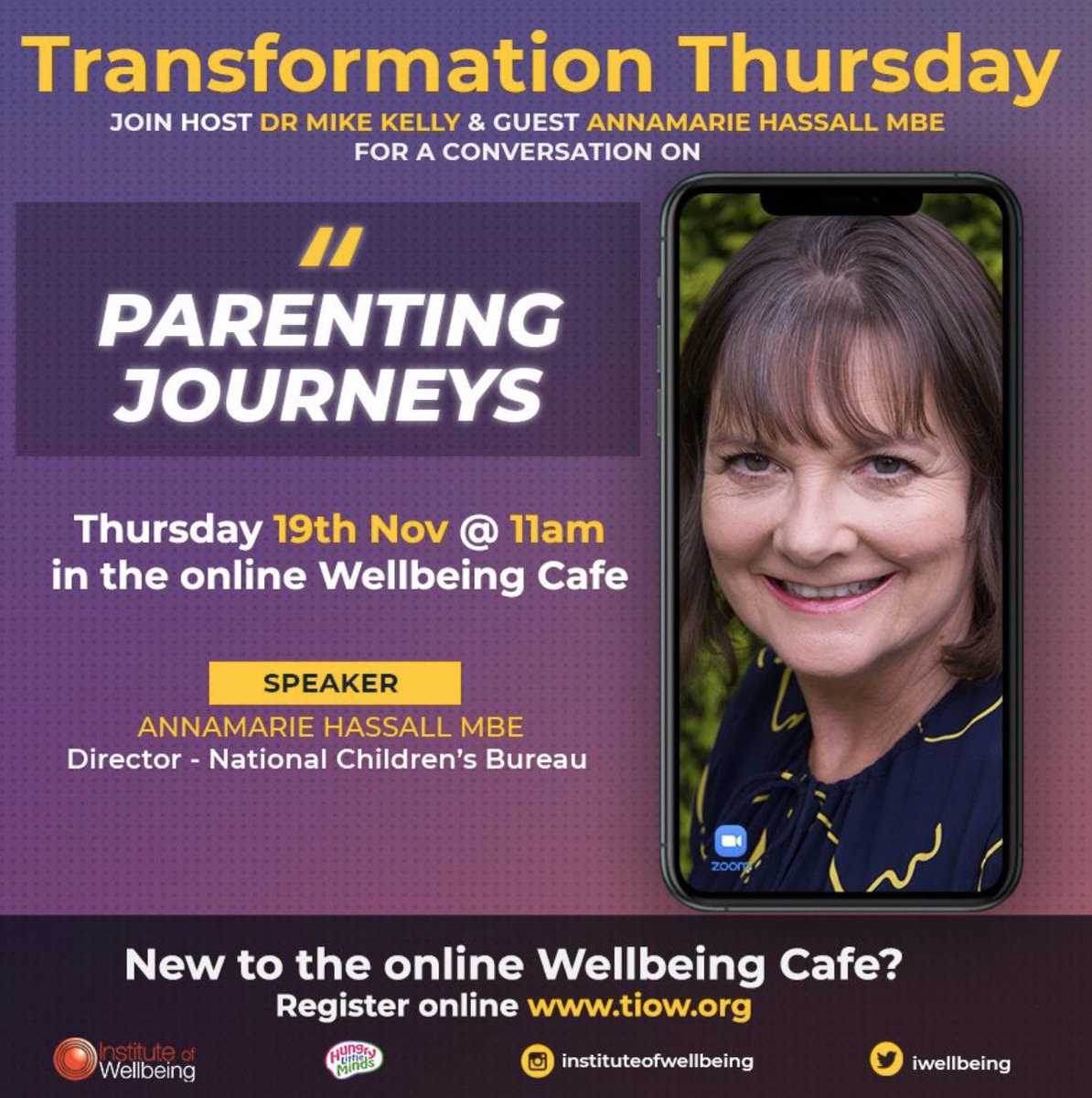 iWellBeing's tweet photo. In the #WellbeingCafe this morning 11am is special guest Annamarie Hassall MBE from National Children’s Bureau on #ParentingJourneys
Zoom ➡️ https://t.co/1mX6PzXfq3
#Wellbeing #mentalhealth #SEND #ChatPlayRead #HungryLittleMinds #HomeLearningEnvironments @ncbtweets #EarlyYears https://t.co/MIJJg9oQ4V