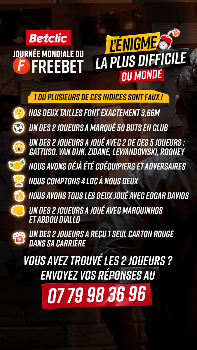 Betclic's tweet photo. 🔥 SUPER #EnigmeBetclic ! #JournéeMondialeDuFreebet
 
👉 2 joueurs à trouver
🤑 500€ de Freebets pour le premier qui trouve, 200€ pour les 2ème et 3ème !
😉 D'autres indices arriveront dans la journée !

💡 T'as trouvé les 2 joueurs ? Envoie ta réponse au 07 79 98 36 96 https://t.co/GdPxrjTXz1