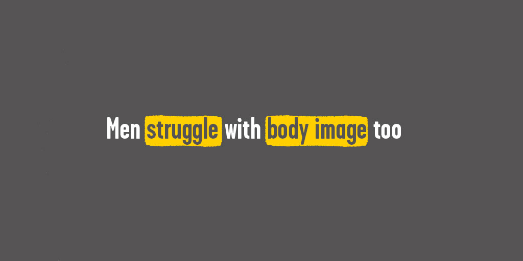 YoungMindsUK's tweet photo. “The struggles men have with body image aren’t talked about enough. The truth is, you are enough as you are. The goal is self-acceptance - not having to look a certain way to feel comfortable in your skin." #InternationalMensDay https://t.co/Iqe4tBlyDT