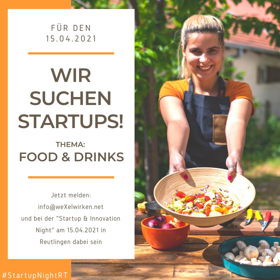 weXelwirken's tweet photo. Wir suchen Aussteller:innen für die
- Startup & Innovation Night | Food & Drinks -
📆 Do, 15. April 2021, 18 Uhr - 21 Uhr,
📍 im INNOPORT Reutlingen
Sei dabei!
Infos: https://t.co/qwS3Hq4izI
#StartupNightRT #Reutlingen #gründer #gründerszene #startupnight #foodstartup https://t.co/dHME0M9il0