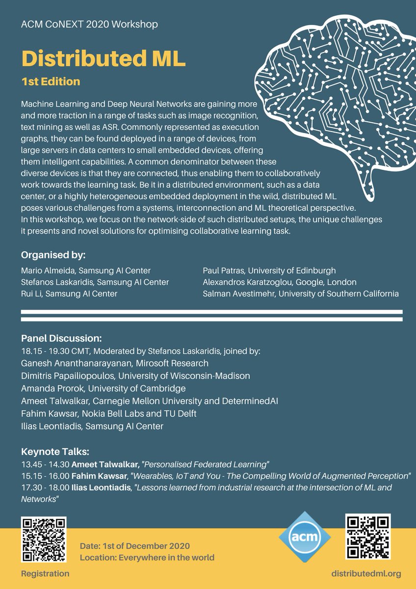 Join us on 01/12 in our DistributedML workshop. Registration open! conferences2.sigcomm.org/co-next/2020/#…
Thrilled to announce our program (distributedml.org/program/), featuring great keynotes and an intriguing panel discussion. Looking forward to a great event! #CoNEXT2020 #ACM #MachineLearning