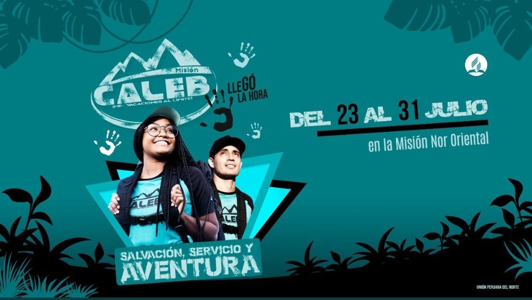PrPimentelTello's tweet photo. Nos preparamos para vivir el mejor Caleb de la historia. "Salvación, Servicio y AVENTURA" en nuestra querida Misión Nor Oriental. https://t.co/yPLMc6fgXB
