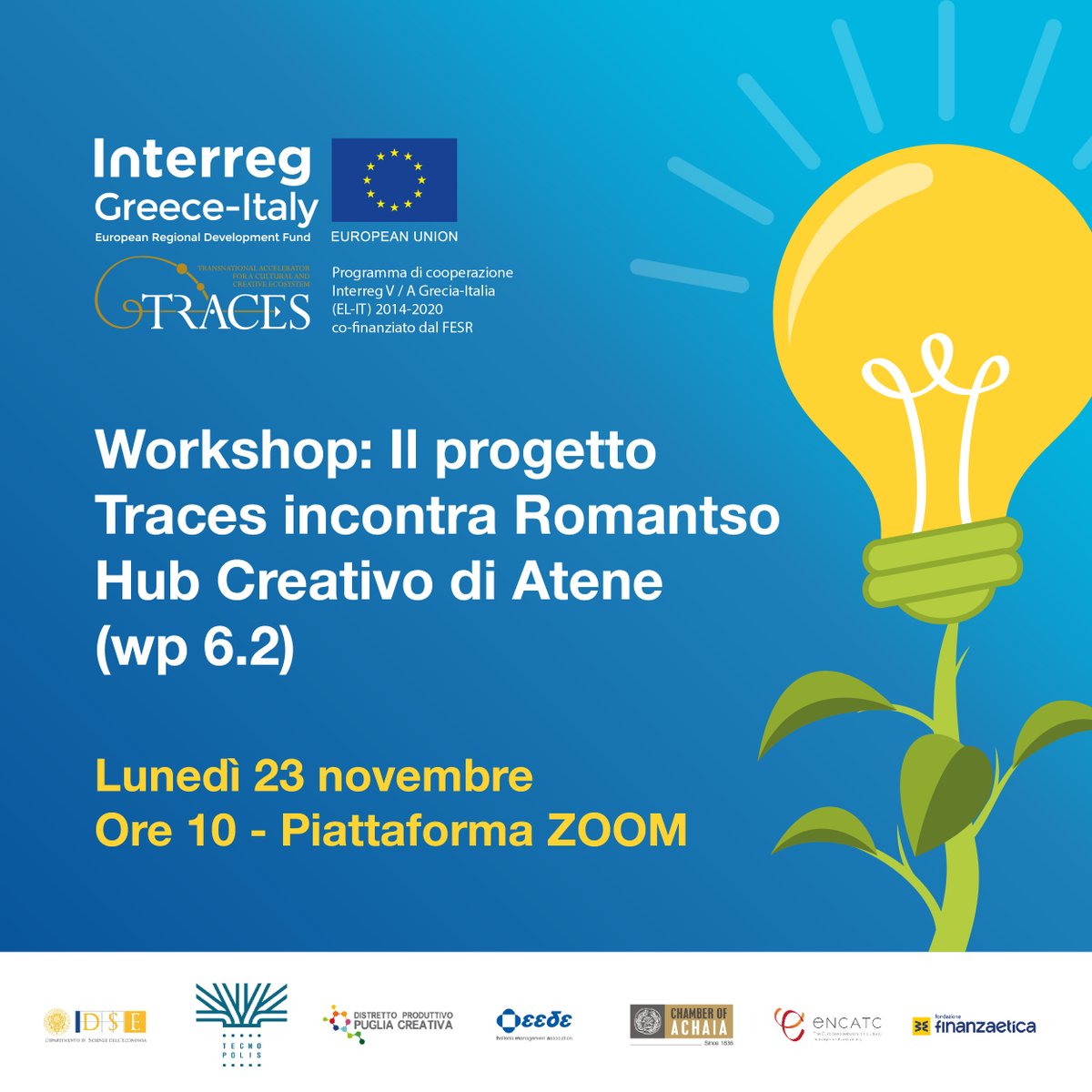 InterregTraces's tweet photo. Save the date! Next 23rd Nov. the partnership of @InterregTraces is going to meet h.10 CET on zoom Romantso - the Creative Hub of #Athens @Interreggr_it @EcoUnisalento @TecnopolisPST @PugliaCreativa @ENCATC @bancaetica https://t.co/HMXP3IUWxg