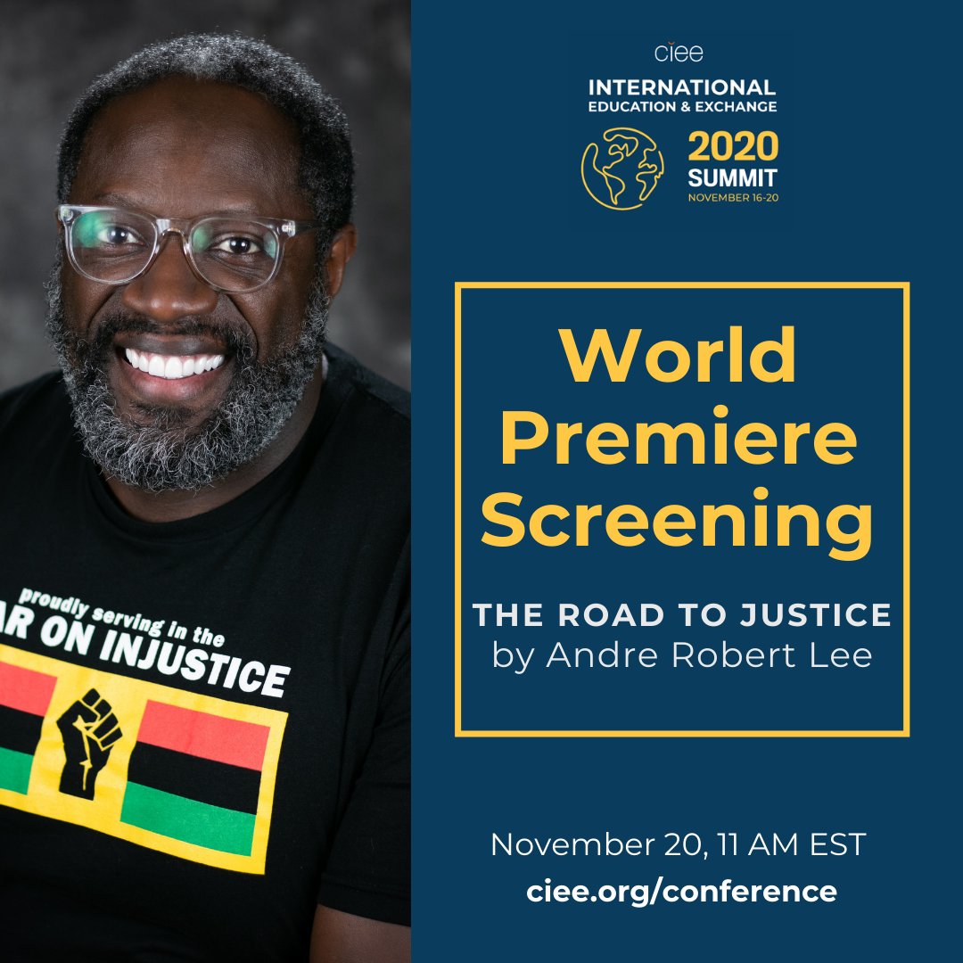 cieeconference's tweet photo. Andre Robert Lee is taking us on a journey across The Road to Justice during the premiere screening of his latest documentary on the final day of the CIEE Summit. Tune in this Friday at 11AM EST! Can't wait to see you there. Haven't registered? Sign up: https://t.co/PQVKRzGEOx https://t.co/ALUaWw0aWB