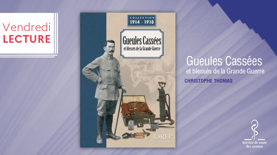 santearmees's tweet image. #VendrediLecture 📚  « Gueules cassées : les blessés de la Grande Guerre », de Christophe Thomas, aborde les techniques de #reconstruction faciale, la création des #prothèses et la réinsertion sociale. Des sujets de #recherche toujours d&apos;actualité pour le SSA.